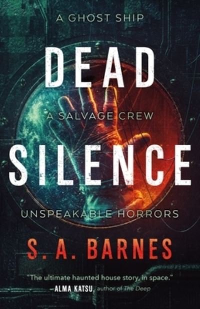 Cover for S.A. Barnes · Dead Silence (Hardcover bog) (2022)