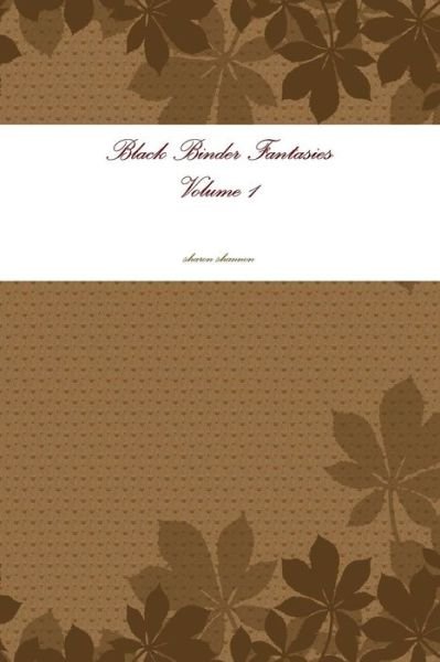 Cover for Sharon Shannon · Black Binder Fantasies (Pocketbok) (2015)
