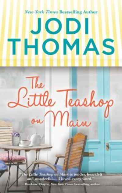 Cover for Jodi Thomas · Little Teashop on Main (Book) (2020)