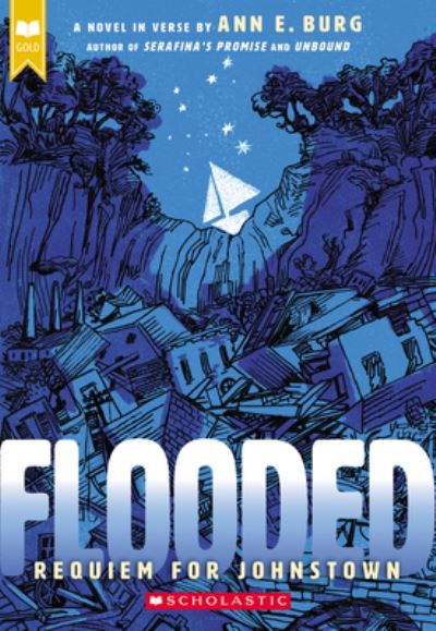 Cover for Ann E. Burg · Flooded: Requiem for Johnstown (Scholastic Gold) (Paperback Book) (2022)