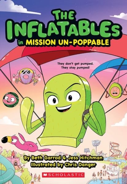 Cover for Beth Garrod · Inflatables in Mission un-Poppable (the Inflatables #2) (Book) (2022)