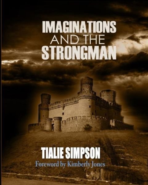 Cover for Tialie Simpson · Imaginations and the Strongman (Paperback Book) (2024)