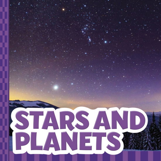 Stars and Planets - What's in the Sky? - Thomas K. Adamson - Książki - Capstone Global Library Ltd - 9781398247994 - 18 stycznia 2024