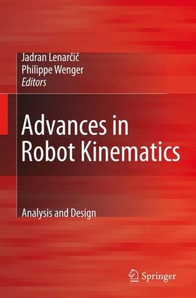 Cover for Jadran Lenarcic · Advances in Robot Kinematics: Analysis and Design (Paperback Bog) [2008 edition] (2008)
