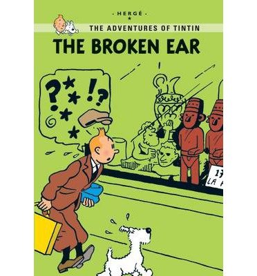 Cover for Herge · The Broken Ear - Tintin Young Readers Series (Pocketbok) (2013)