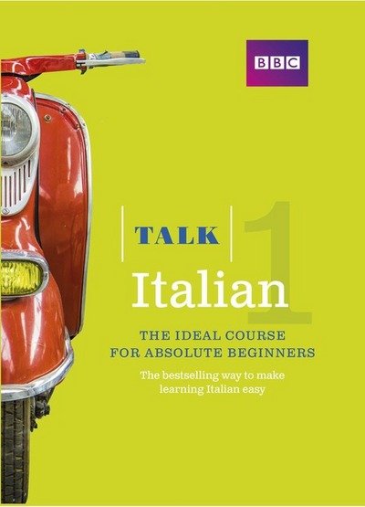 Cover for Alwena Lamping · Talk Italian 1 (Book/CD Pack): The ideal Italian course for absolute beginners - Talk (Bok) (2014)