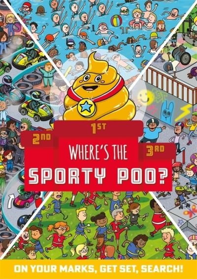 Cover for Alex Hunter · Where's the Sporty Poo?: On your marks, get set, search! - Where's the Poo...? (Paperback Book) (2021)