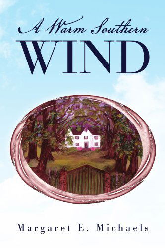 Cover for Margaret E Michaels · A Warm Southern Wind (Paperback Book) (2010)