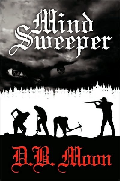 Cover for D B Moon · Mind Sweeper (Paperback Bog) (2010)