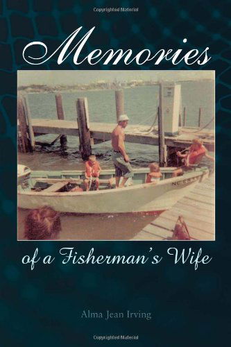 Cover for Alma Jean Irving · Memories of a Fisherman's Wife (Paperback Book) (2011)