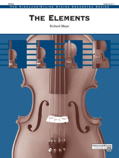 Elements - Richard Meyer - Books - Alfred Music - 9781470660994 - February 1, 2018