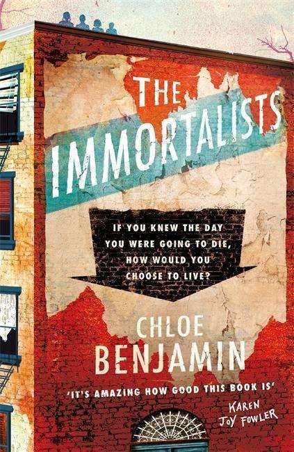 The Immortalists - Benjamin - Bøger - Headline Publishing Group - 9781472244994 - 9. januar 2018