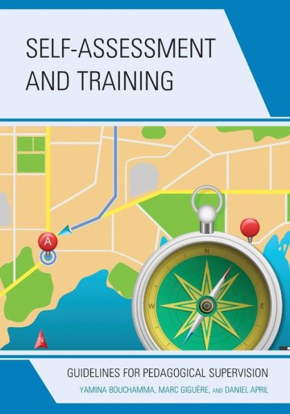 Cover for Yamina Bouchamma · Self-Assessment and Training: Guidelines for Pedagogical Supervision (Paperback Book) (2019)