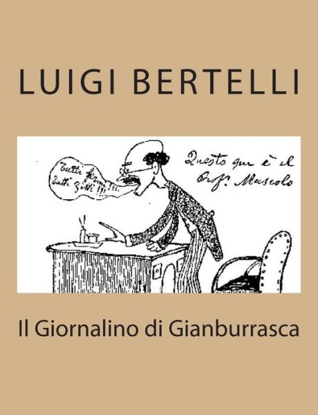 Cover for Luigi Bertelli · Il Giornalino Di Gianburrasca (Pocketbok) (2012)