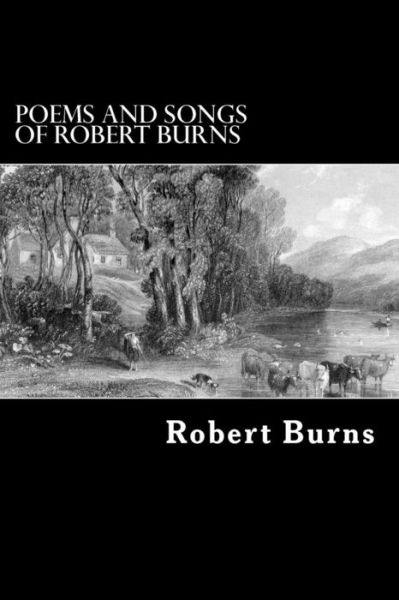 Cover for Robert Burns · Poems and Songs of Robert Burns (Taschenbuch) (2012)