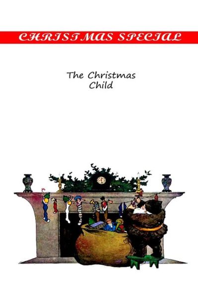 Cover for Hesba Stretton · The Christmas Child (Paperback Book) (2012)