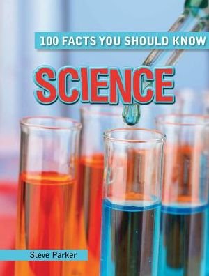 Cover for Steve Parker · Science (100 Facts You Should Know) (Taschenbuch) (2014)