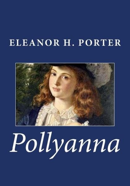 Cover for Eleanor H. Porter · Pollyanna (Paperback Book) (2014)