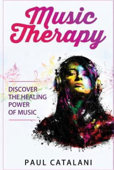 Cover for Paul Catalani · Music Therapy (Paperback Book) (2015)