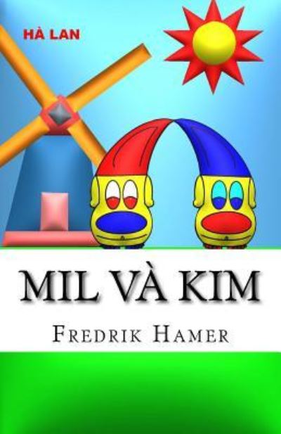 Cover for Fredrik Hamer · Mil Va Kim (Paperback Book) (2015)