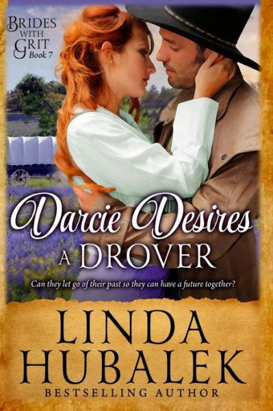 Cover for Linda K Hubalek · Darcie Desires a Drover (Paperback Book) (2016)