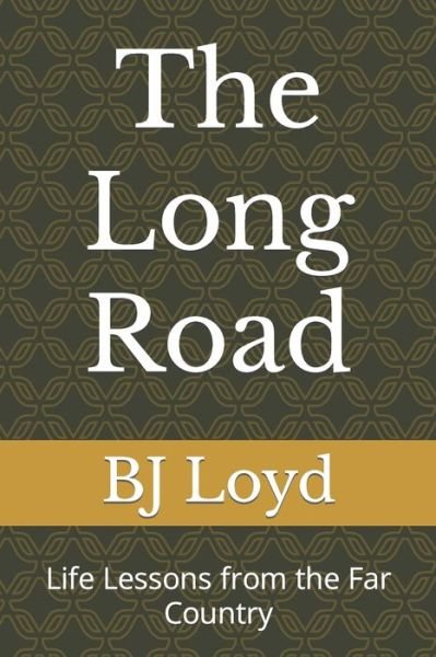 Cover for Bj Loyd · The Long Road (Pocketbok) (2018)