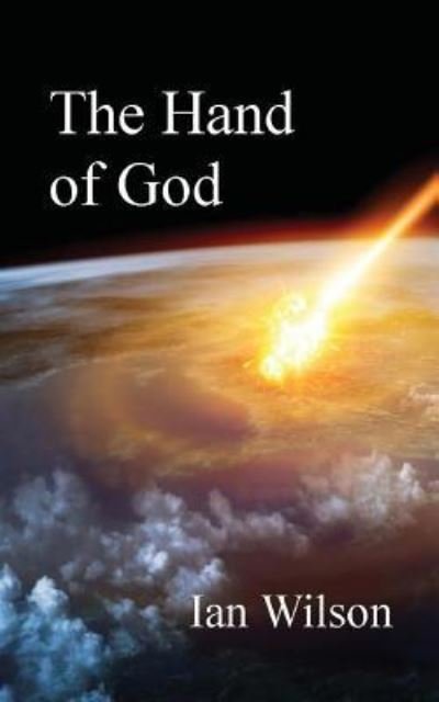 Cover for Ian Wilson · The Hand of God (Paperback Bog) (2016)