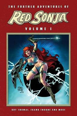 Cover for Roy Thomas · The Further Adventures of Red Sonja Vol. 1 - FURTHER ADVENTURES RED SONJA TP (Taschenbuch) (2018)