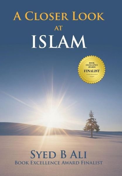 Cover for Syed B Ali · A Closer Look at Islam (Hardcover Book) (2016)
