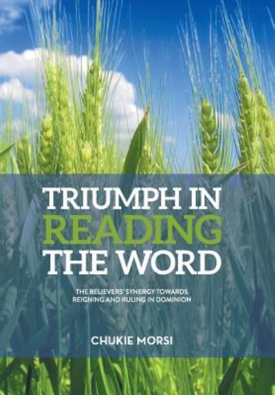 Cover for Chukie Morsi · Triumph in Reading the Word (Hardcover Book) (2016)