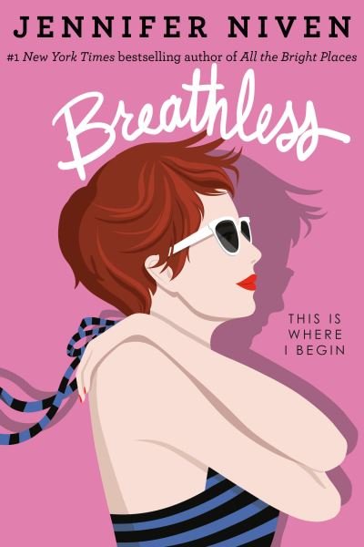 Cover for Jennifer Niven · Breathless (Paperback Bog) (2022)
