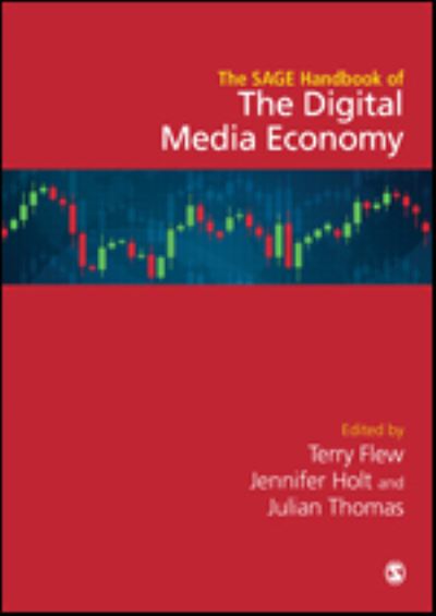 Cover for Flew  Terry · The SAGE Handbook of the Digital Media Economy (Hardcover Book) (2022)