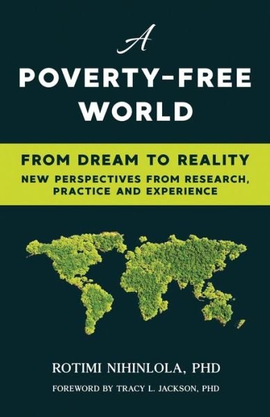 Cover for Rotimi Nihinlola · A Poverty-Free World (Pocketbok) (2020)