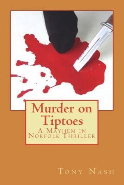 Cover for Tony Nash · Murder on Tiptoes (Paperback Bog) (2016)