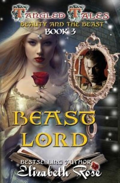 Cover for Elizabeth Rose · Beast Lord (Pocketbok) (2016)