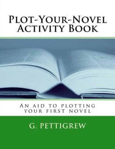 Cover for G Pettigrew · NaNoWriMo Activity Book (Pocketbok) (2016)