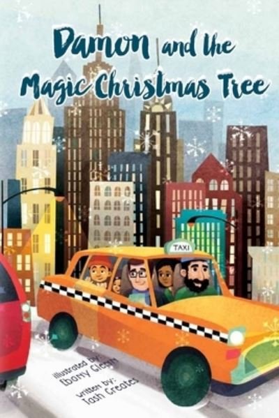 Cover for Tash Creates · Damon and the Magic Christmas Tree (Paperback Bog) (2016)