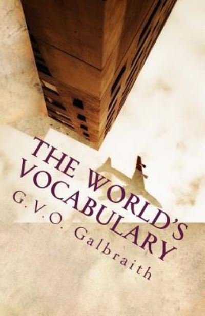 Cover for G V O Galbraith · The world's vocabulary (Pocketbok) (2016)