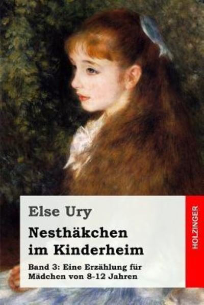 Cover for Else Ury · Nesthakchen im Kinderheim (Paperback Book) (2016)