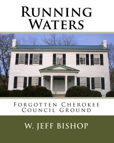 Cover for W Jeff Bishop · Running Waters (Pocketbok) (2016)