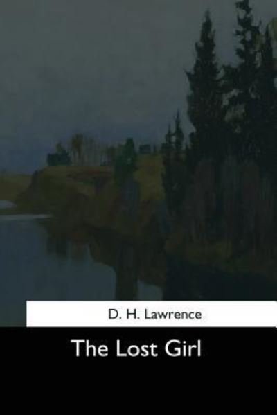 Cover for D H Lawrence · The Lost Girl (Pocketbok) (2017)