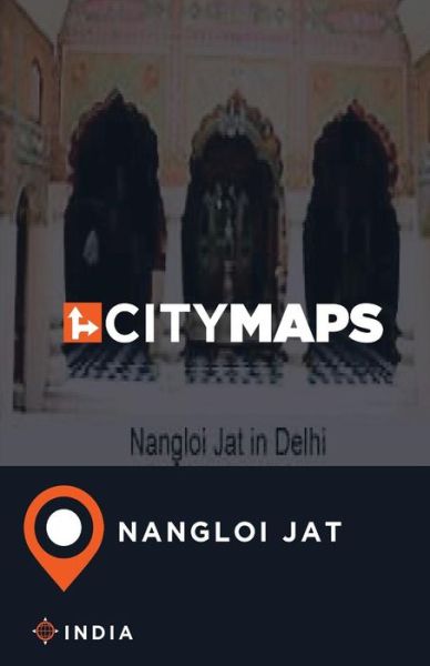 Cover for James McFee · City Maps Nangloi Jat India (Paperback Book) (2017)