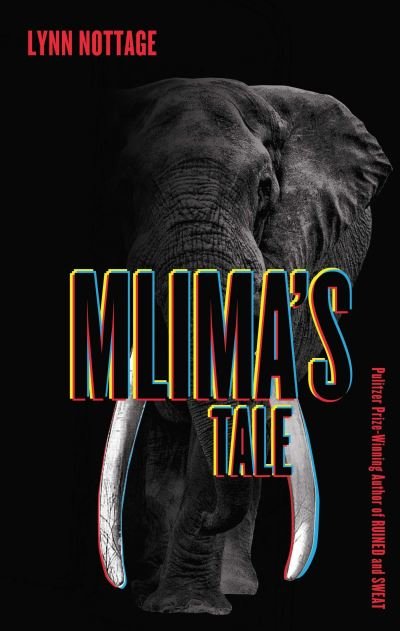 Cover for Lynn Nottage · Mlima's Tale (Taschenbuch) [US edition] (2021)