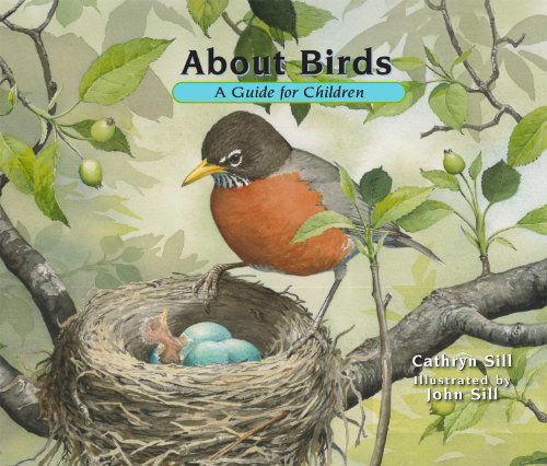 Cover for Cathryn Sill · About Birds: A Guide for Children - About. . . (Taschenbuch) [2nd edition] (2013)