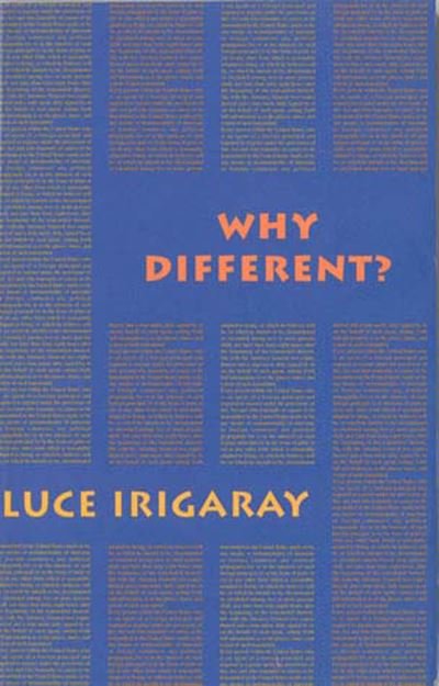 Cover for Luce Irigaray · Why Different? - A Culture of Two Subjects (Pocketbok) (1999)