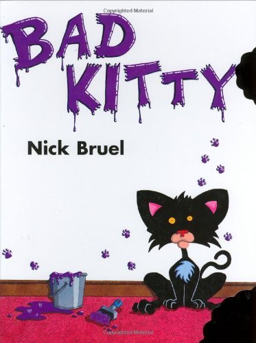 Cover for Nick Bruel · Bad Kitty Cat-Nipped Edition - Bad Kitty (Hardcover Book) [Ill edition] (2007)