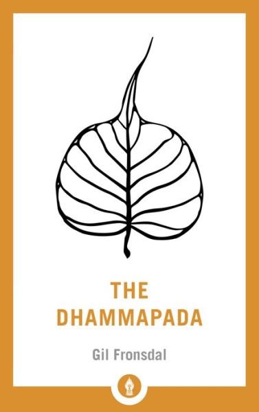 Cover for Gil Fronsdal · The Dhammapada: A New Translation of the Buddhist Classic - Shambhala Pocket Library (Paperback Bog) (2018)