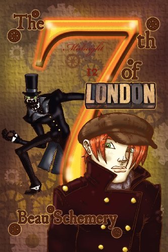 Cover for Beau Schemery · The 7th of London Volume 1 - Gadgets and Shadows (Paperback Bog) [New edition] (2012)