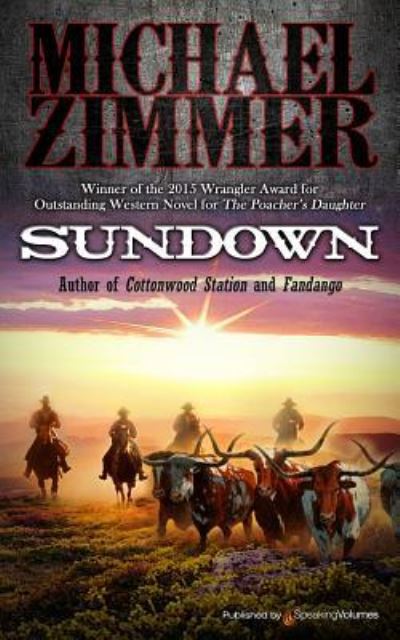 Sundown - Michael Zimmer - Książki - Speaking Volumes, LLC - 9781628157994 - 15 grudnia 2017