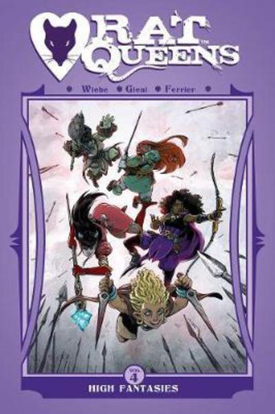 Cover for Kurtis J. Wiebe · Rat Queens Volume 4: High Fantasies - RAT QUEENS TP (Paperback Book) (2017)